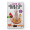 Livre recettes Cristaux d'Huiles Essentielles - Aromandise - couverture